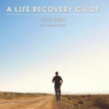 Men’s LIFE Recovery Group