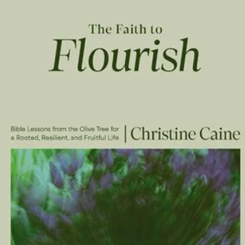 The Faith to Flourish